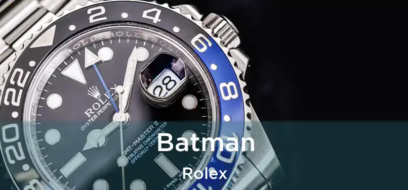  Batman Rolex