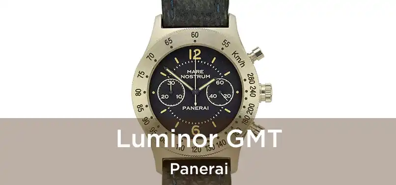  Luminor GMT Panerai
